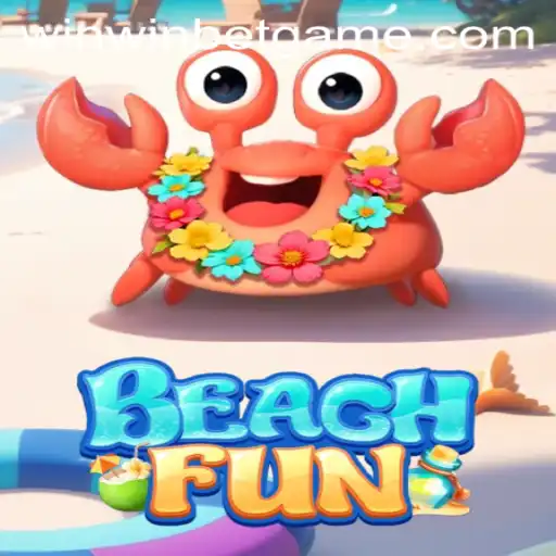 Discover the Exciting World of BeachFun: Your Guide to Winning with WinWinBET