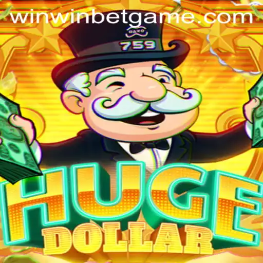HugeDollar and the Excitement of WinWinBET: A Comprehensive Guide