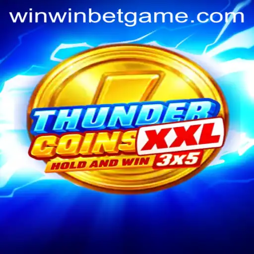 Experience the Excitement of ThunderCoinsXxl - Your Guide to Winning with WinWinBET