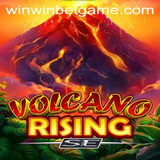 Exploring the Thrilling World of VolcanoRisingSE: Your Gateway to Adventure and Winning with WinWinBET